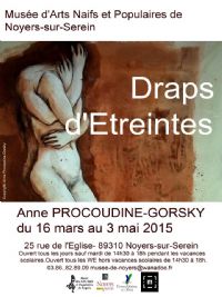 Draps d'Etreintes. Du 29 mars au 3 mai 2015 à Noyers. Yonne. 